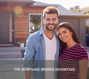 The Mortgage Broker Advantage