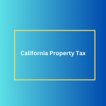 California's Property Tax Assessments Treasury Funds Home Loans, Inc.