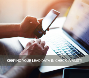 Keeping Your Lead Data in Check: A Must! Treasury Funds Home Loans, Inc.