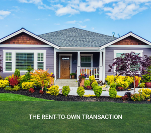 Steps Involved in a Rent-to-Own Transaction Treasury Funds Home Loans, Inc.